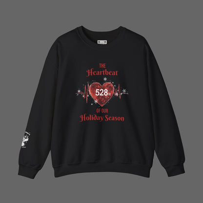 "The Heartbeat 528 of Our Holiday Season" Limited Edition Holiday Crewneck